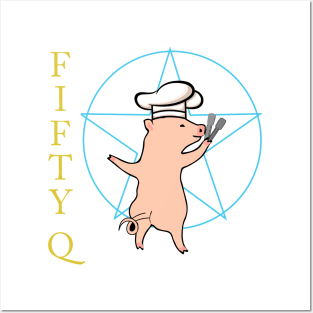 Fifty Q BBQ 2 Posters and Art